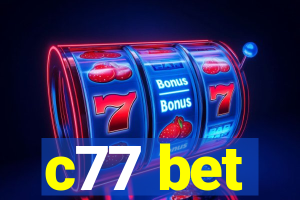 c77 bet